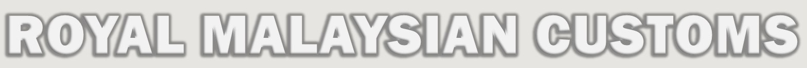 ROYAL MALAYSIAN CUSTOMS